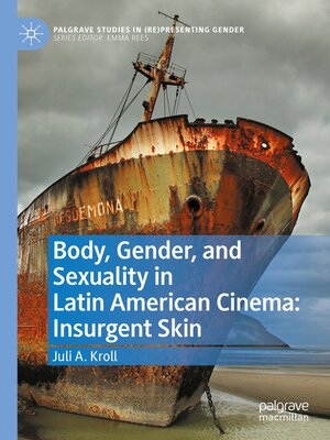 cover image of Body, Gender, and Sexuality in Latin American Cinema